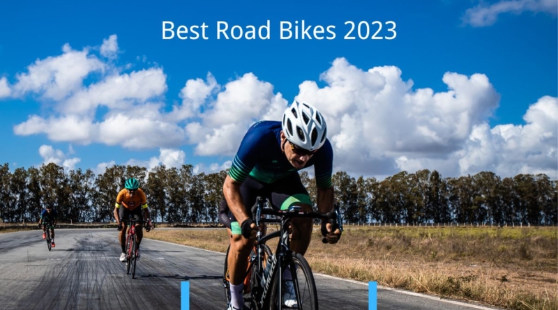 Best Road Bikes 2023: Top 9 Reviewed Bikes for You